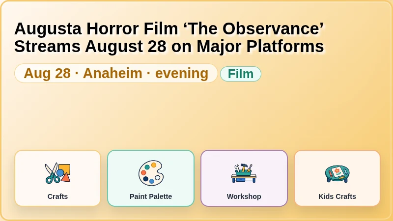 Augusta Horror Film ‘The Observance’ Streams August 28 on Major Platforms