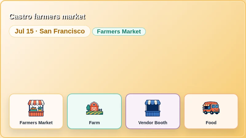 Castro farmers market