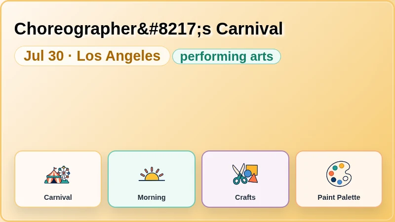 Choreographer’s Carnival