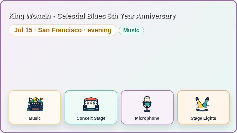 King Woman - Celestial Blues 5th Year Anniversary