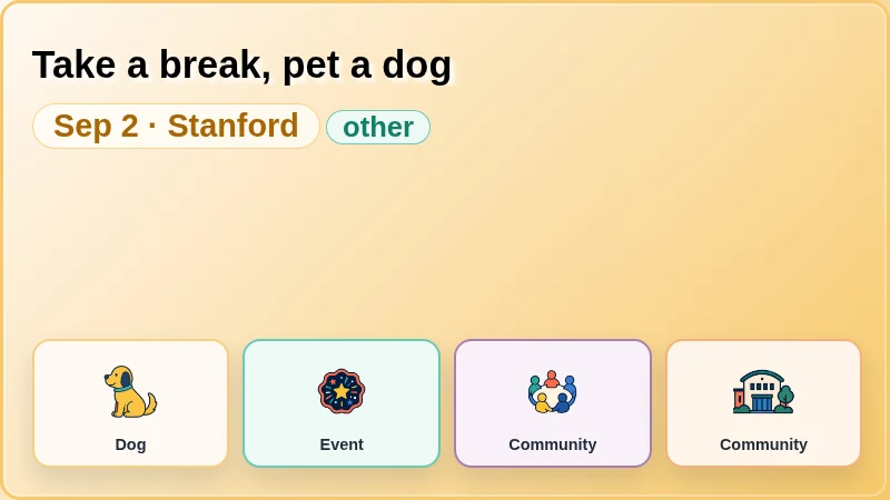 Take a break, pet a dog